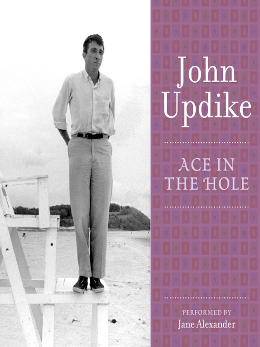 Title details for Ace in the Hole by John Updike - Available